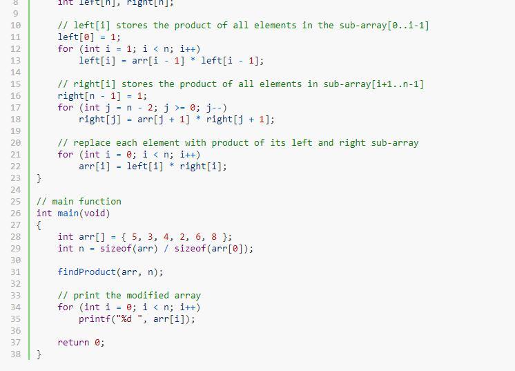 Replace every element of the array by product of all other elements, do