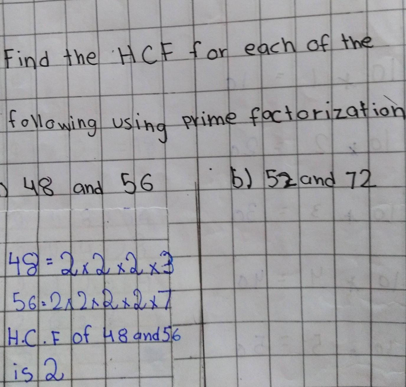 Find HCF for each of the following Using prime factorization Brainly.in