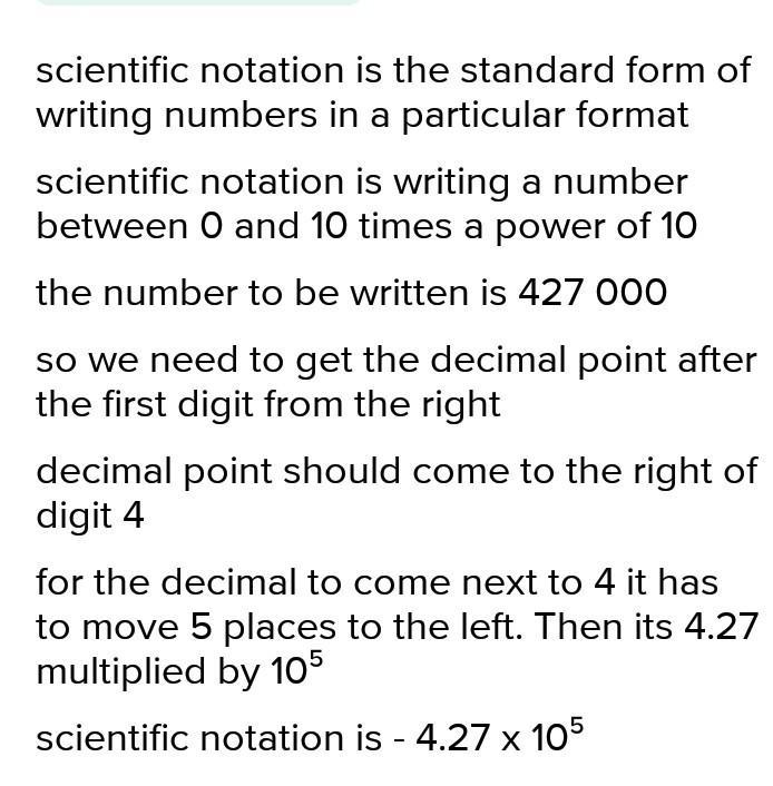 427 thousand in scientific notation Brainly.in