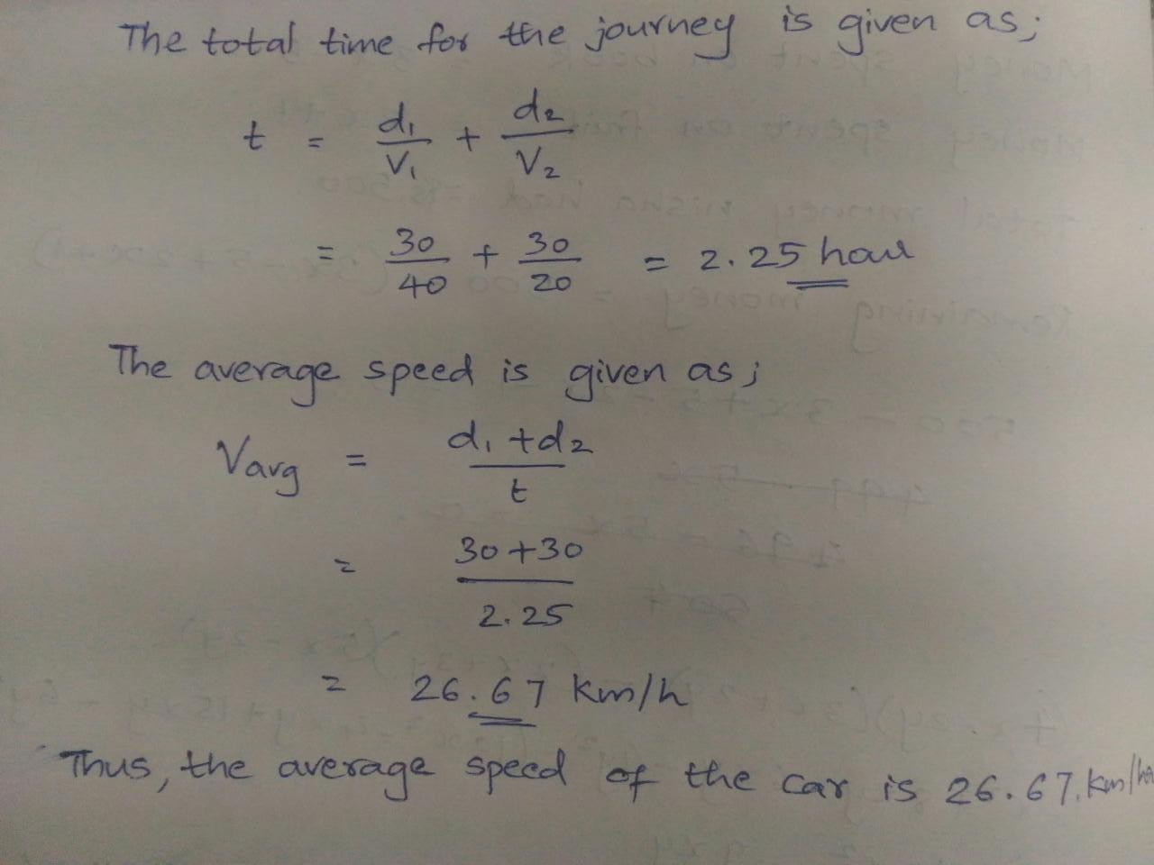 aka travel 30 kilometre per hour at a uniform speed of 40 kilometre and