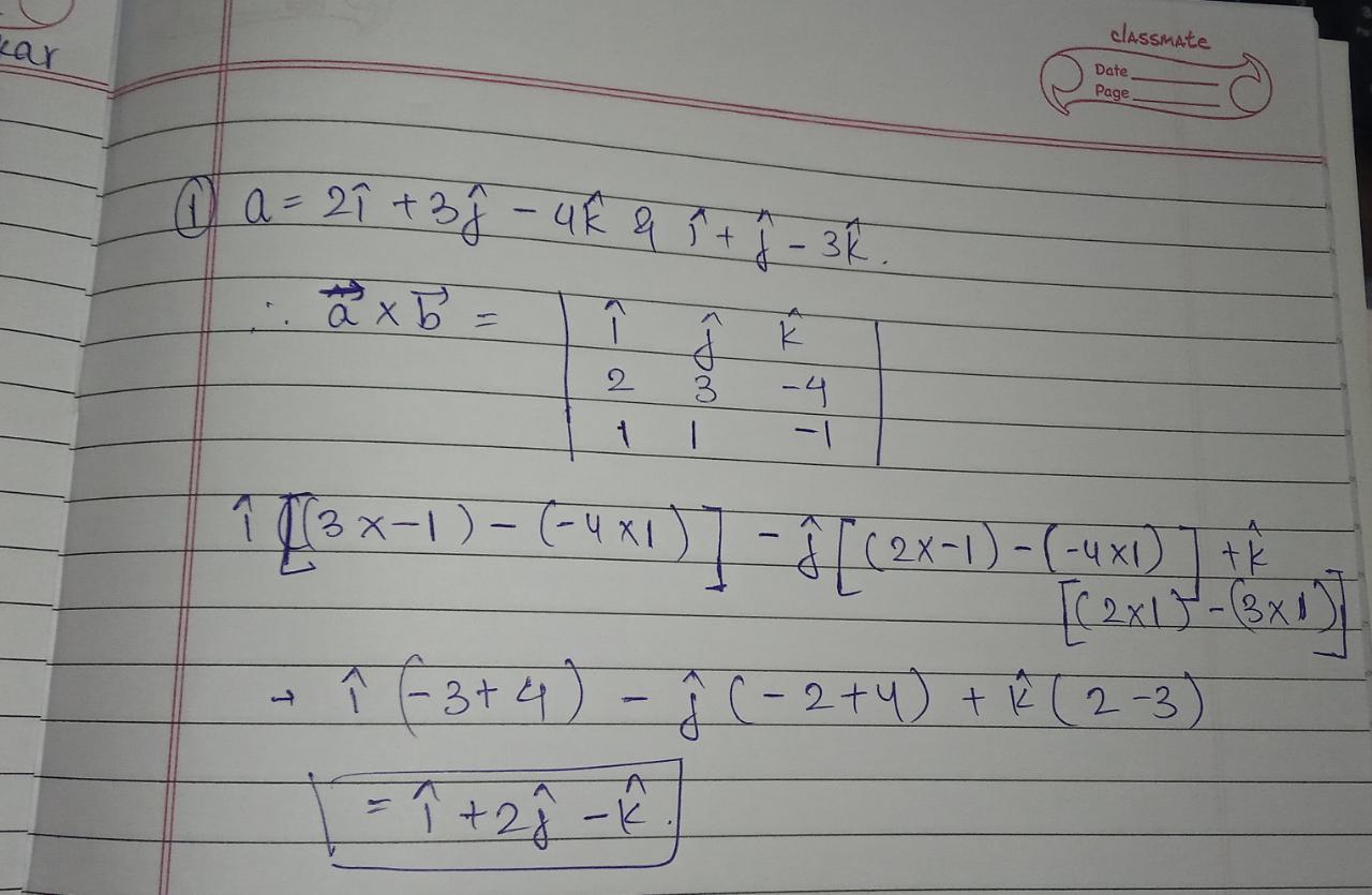 Find the scalar product of two vectors A=2i+3j4k and B=I+j3k Brainly.in