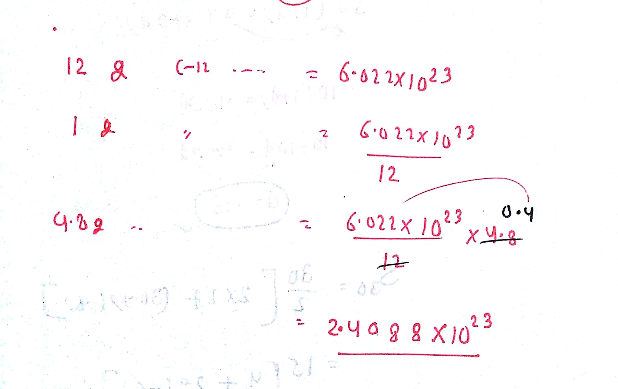 The number of atoms present in 4.8g of carbon12 Brainly.in
