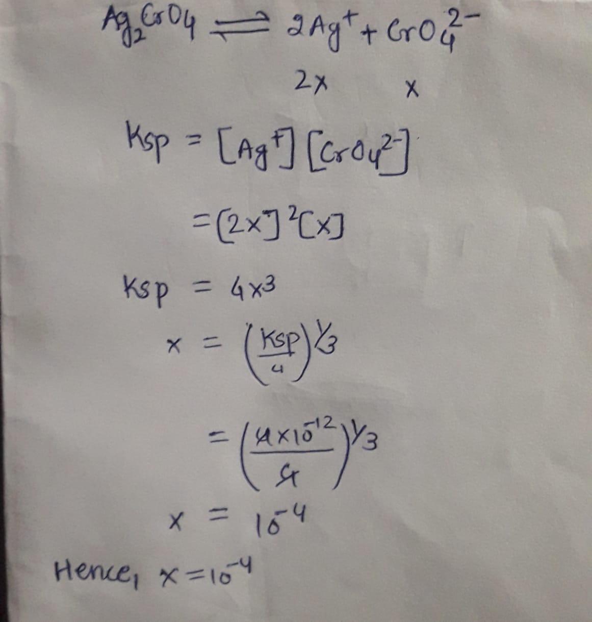 The Ksp for a sparingly soluble Ag2Cro4, is4 * 1012. The molar