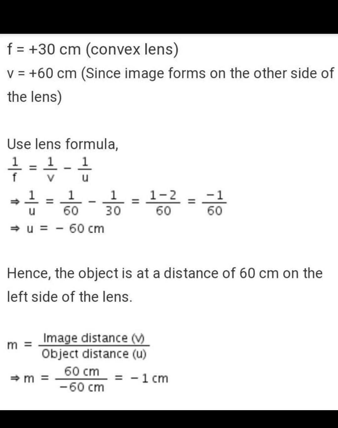 a convex lens has a focal length of 30 cm calculate at