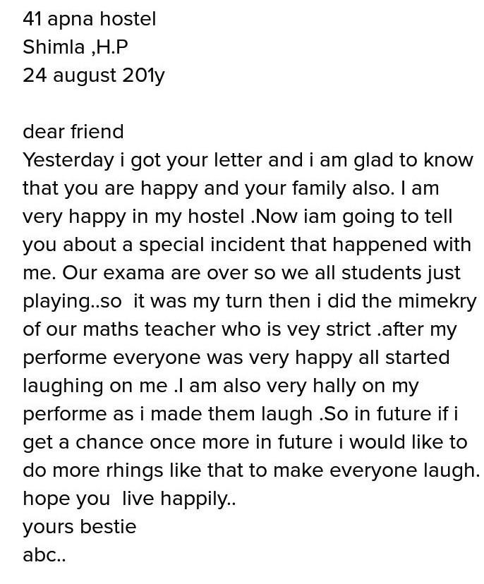 write a informal letter to your friend and narrate an incident when you