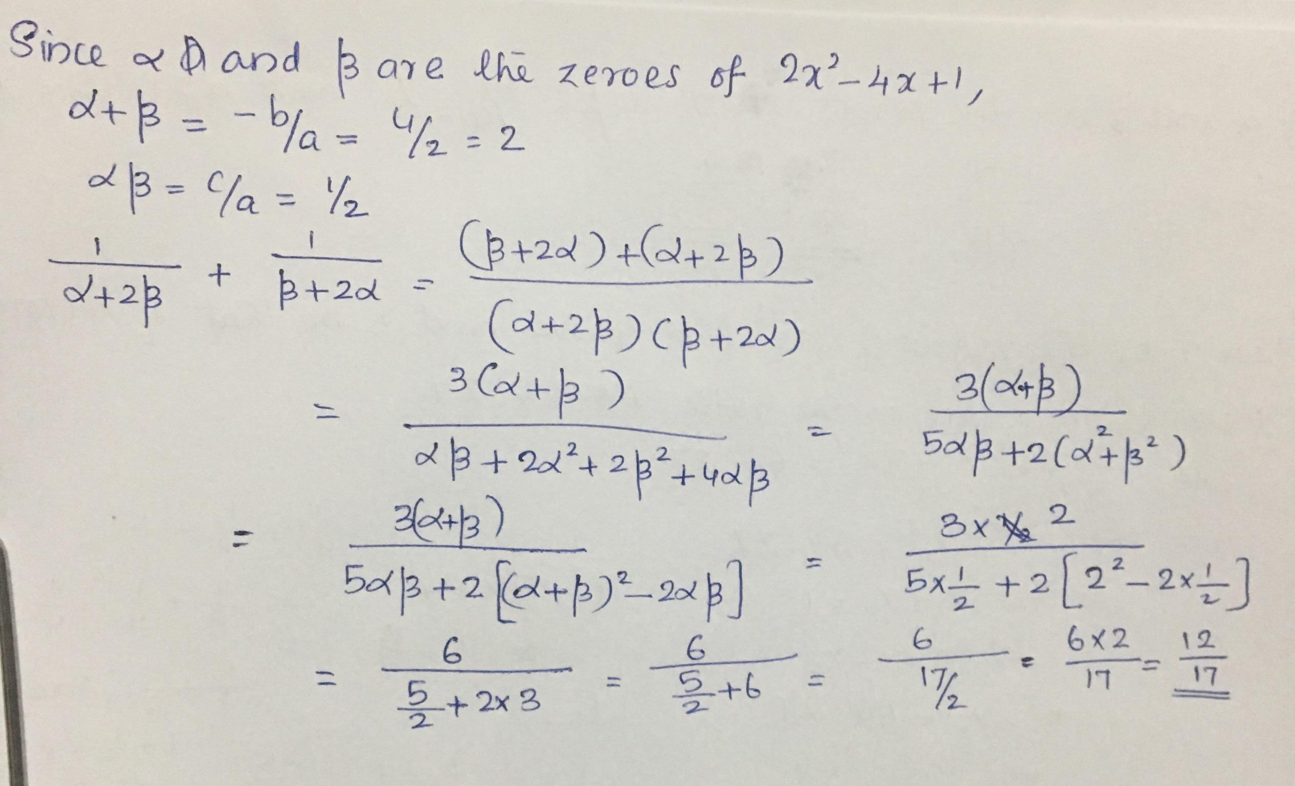 Alpha and beta are the zeros of the polynomial 2x24x+1 then find value