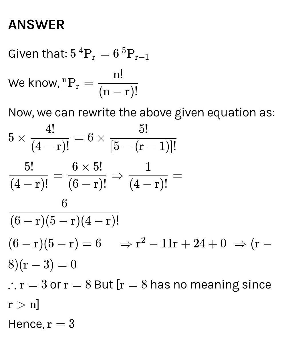 Find r if 5 P (4.r) 6 P (5.r1), given r >=1 Brainly.in