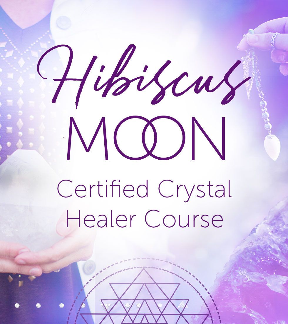 CCH Enroll Hibiscus Moon Crystal Academy Crystal Healing Crystal