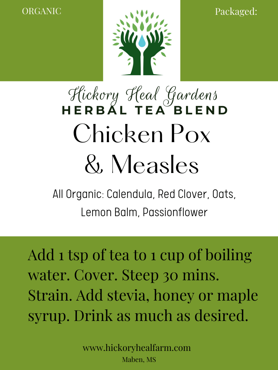 Chicken Pox & Measles Herbal Tea » Hickory Heal Farm