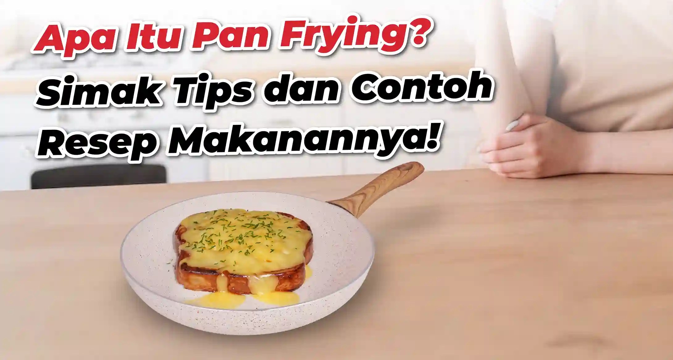 Apa Itu Teknik Pan Frying? Simak Tips dan Contoh Makanannya!