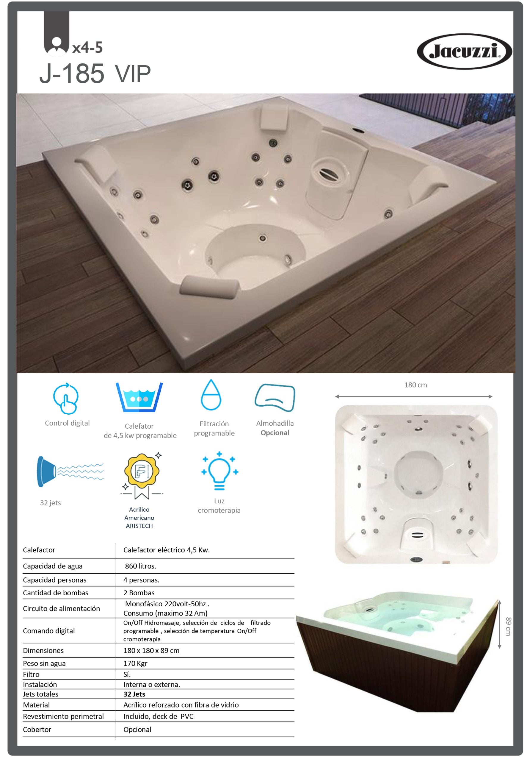 Minipiscina JACUZZI© J185 VIP 180 cm x 180 cm x 89 cm Arredobagno S