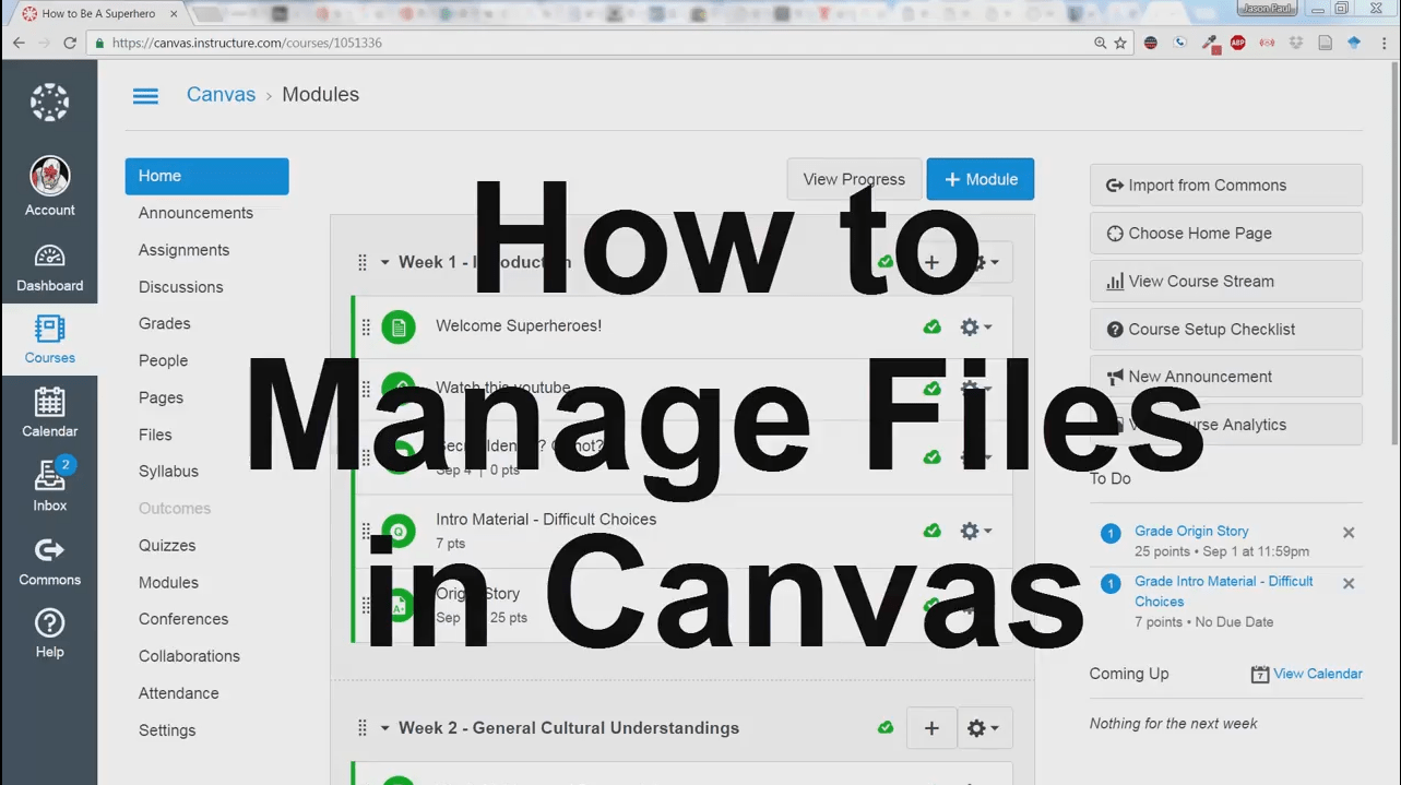 How to Manage and Hide Files in Canvas Higher ELearning