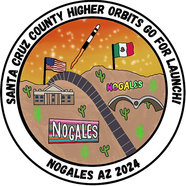 Go For Launch! Nogales Higher Orbits
