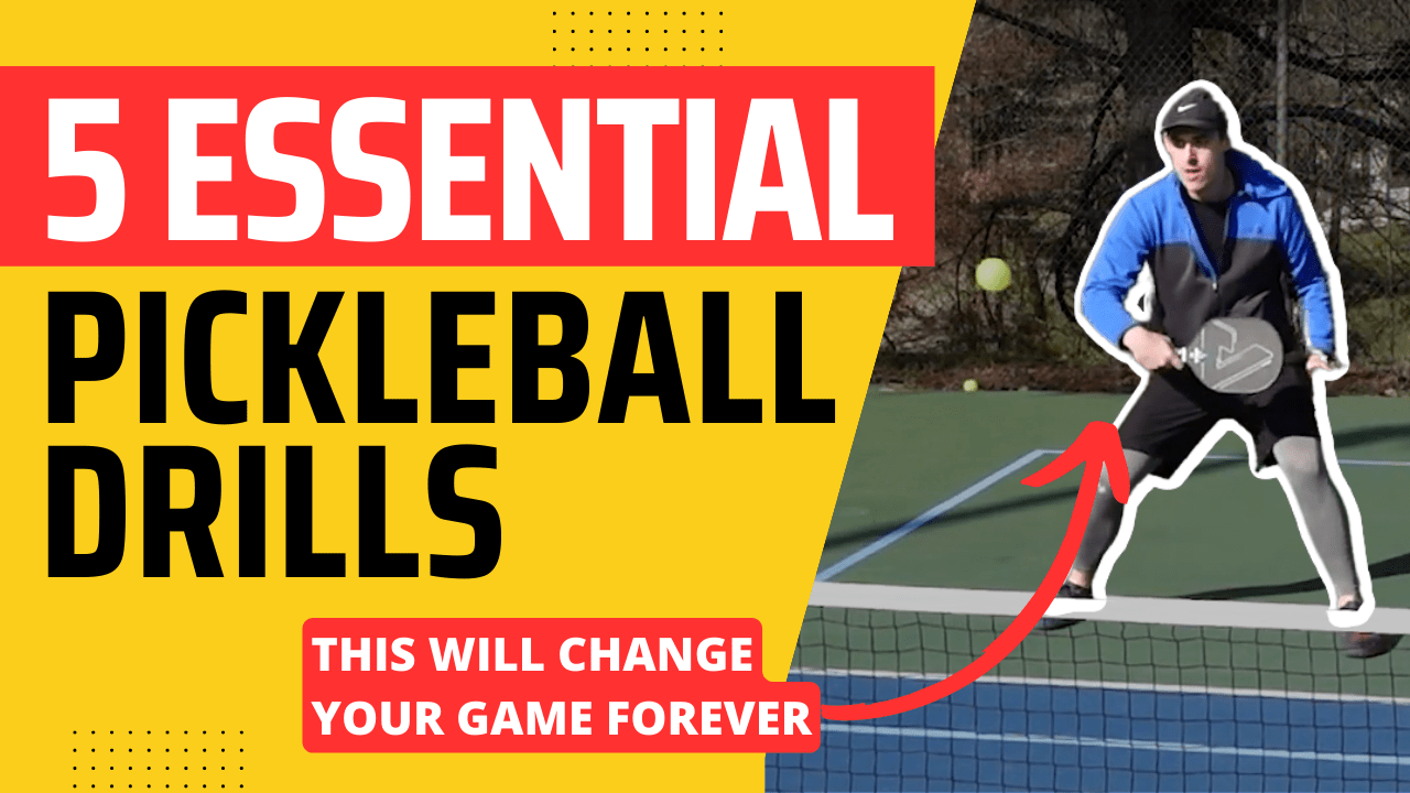 These 5 Pickleball Drills Will Change Your Game Forever (Ultimate Pickleball Drill List) High