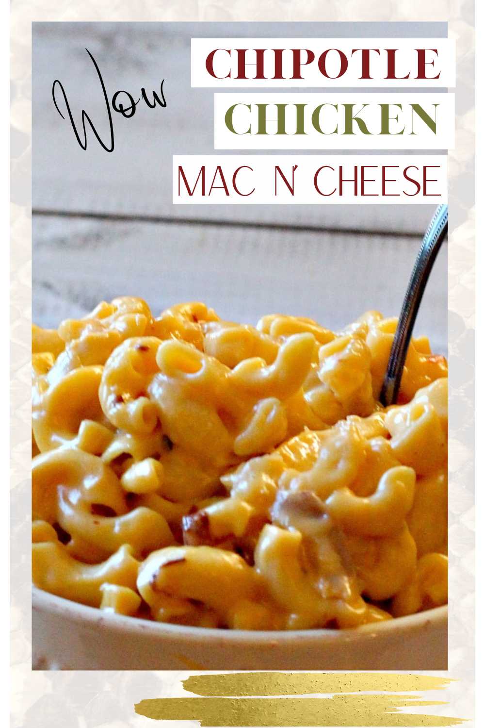 Chipotle Mac and Cheese With Chicken, Easy Instant Pot Recipe