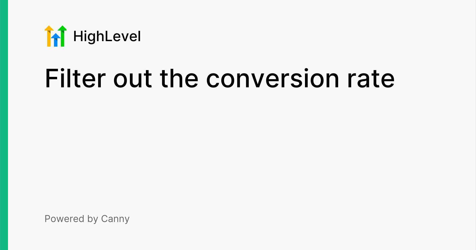 Filter out the conversion rate Dashboard HighLevel