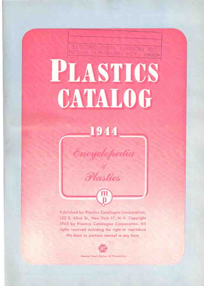 Plastics Catalog 1944 Encyclopedia of Plastics High Ridge Books, Inc.