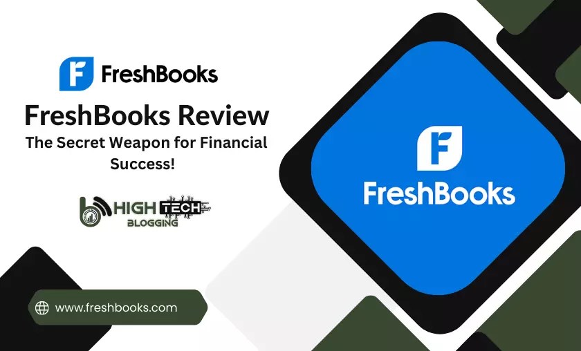 FreshBooks Review The Secret for Financial Success! (2026)