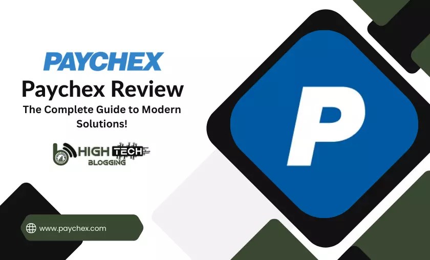 Paychex Review Complete Guide to Modern Solutions! (2024)