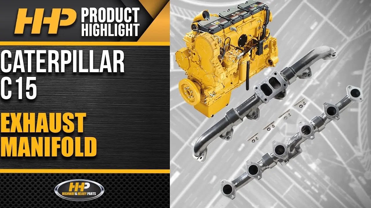 Caterpillar C15 Exhaust Manifold Burning Smell Or Low Power? Call