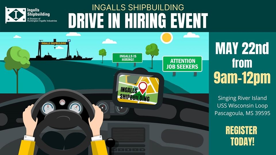 INGALLS SHIPBUILDING TO HOST DRIVEIN HIRING EVENT HII