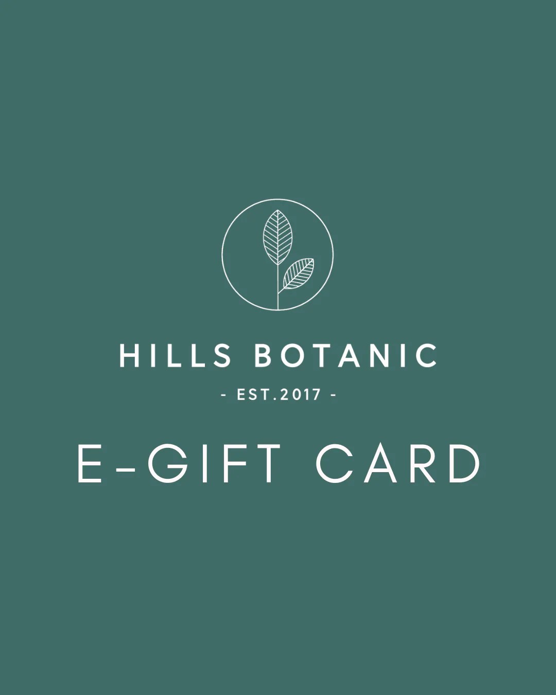 EGift Card Hills Botanic