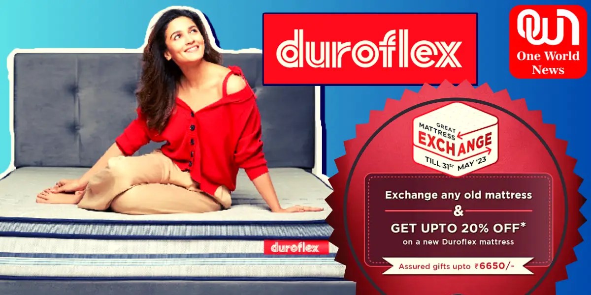 Duroflex 'Mattress Exchange' Program ड्यूरोफ्लेक्‍स का ‘मैट्रेस एक्