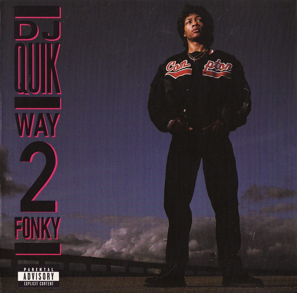 DJ Quik 1992 Way 2 Fonky