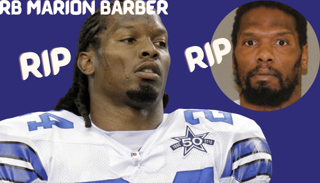 Cowboys Retired RB Marion Barber Dead Hip Hop News Uncensored