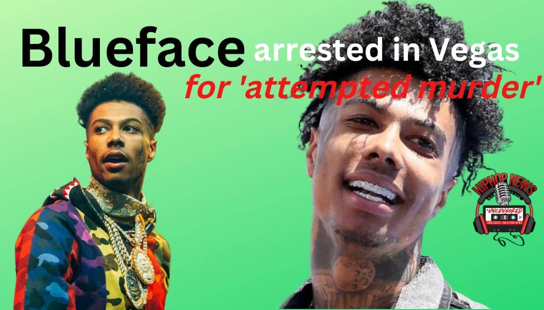 Blueface Arrested In Vegas For Attempted Murder!!! Hip Hop News