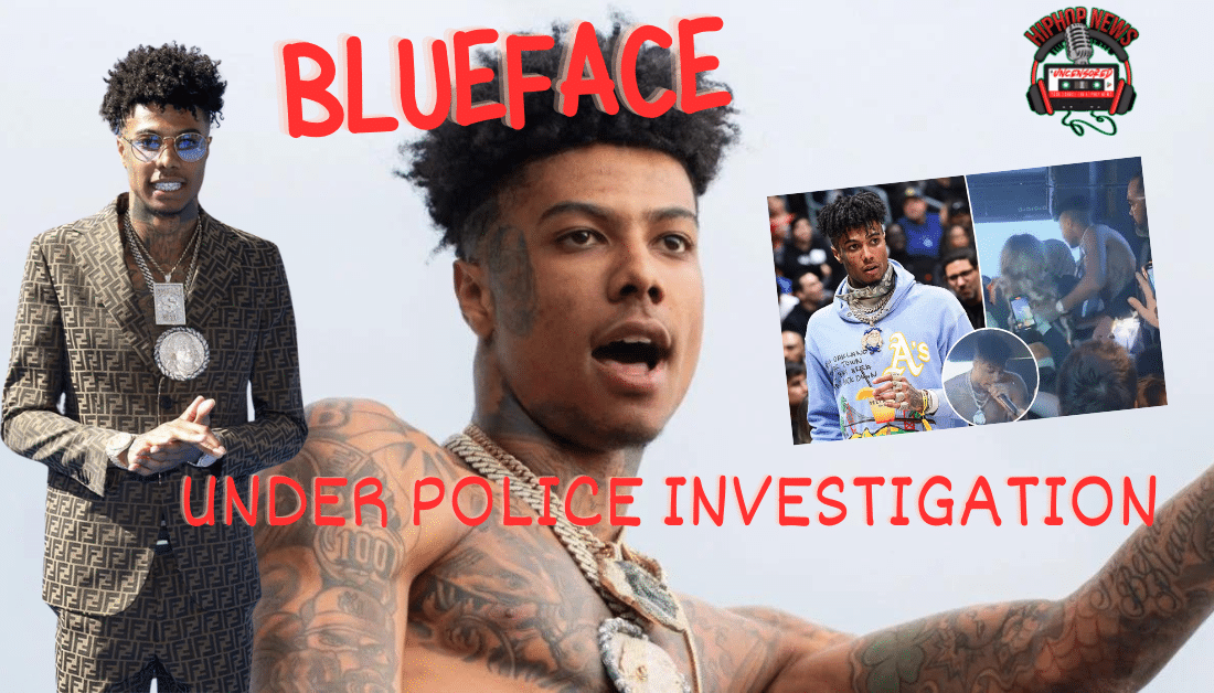 Blueface Investigated Over Beat Down Of Female Fan At Concert Hip Hop