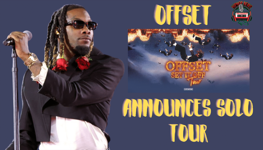 Offset Announces Solo Headlining Tour 'Set It Off' Hip Hop News