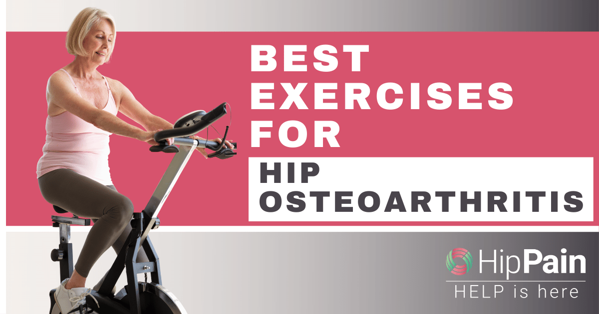 What are the best exercises for hip osteoarthritis?