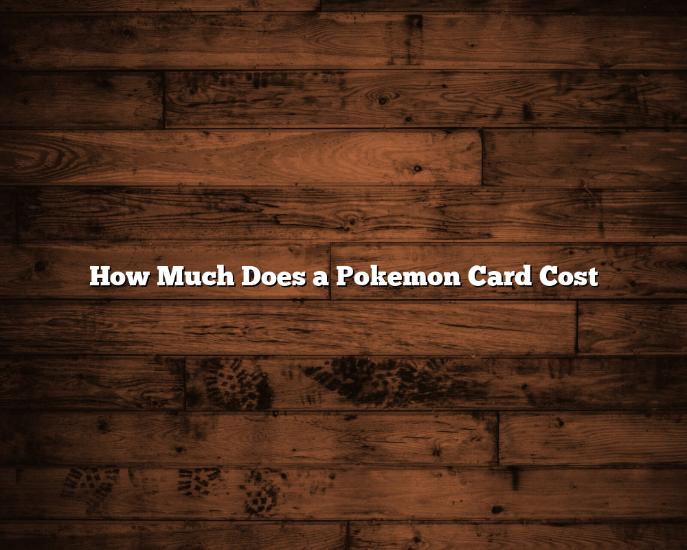 How Much Does a Pokemon Card Cost June 2024 HippyCase