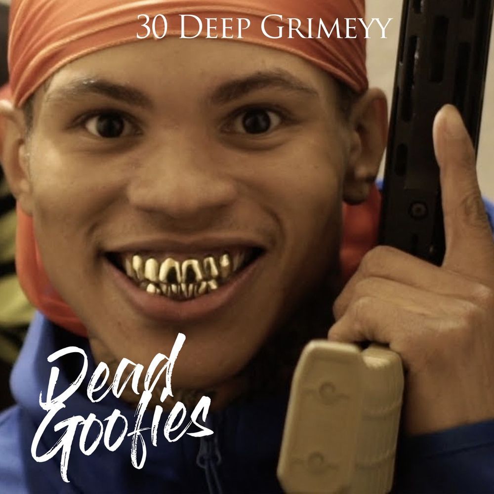30 Deep Grimeyy Dead Goofies (Instrumental) (Prod. By Lil Q