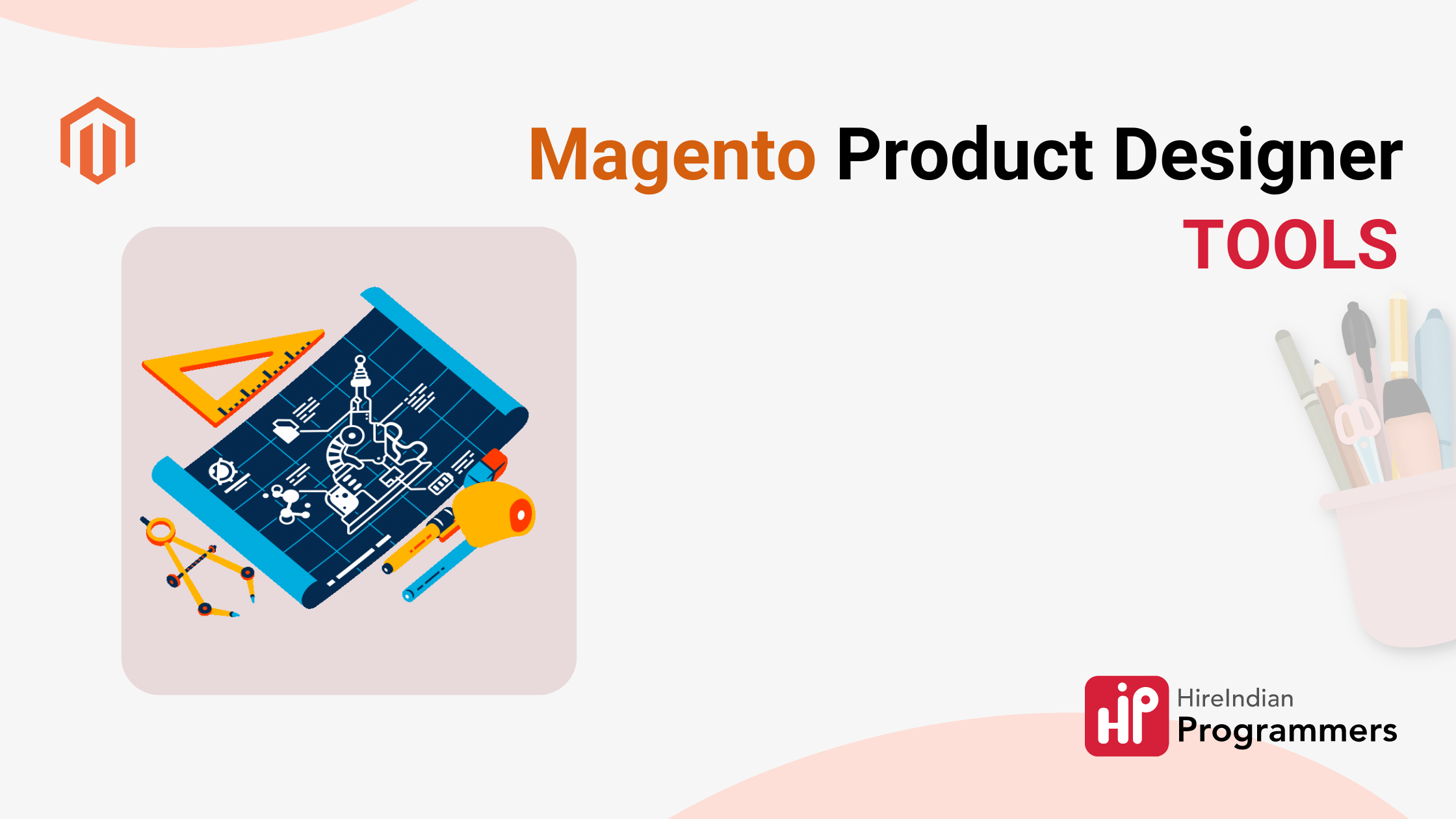 Top 10 Magento Product Designer Tools To Know About