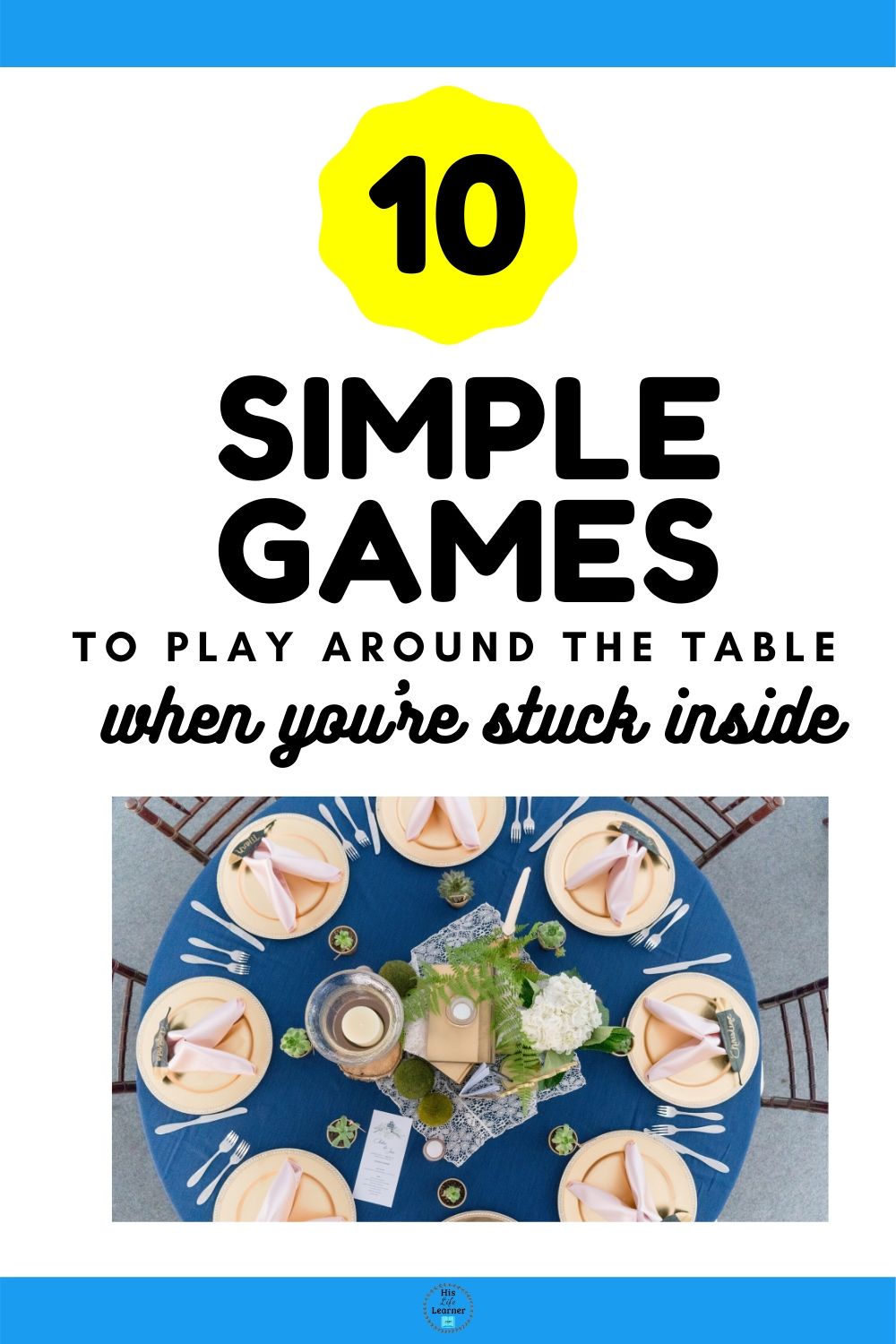 10 Simple games to play around the table