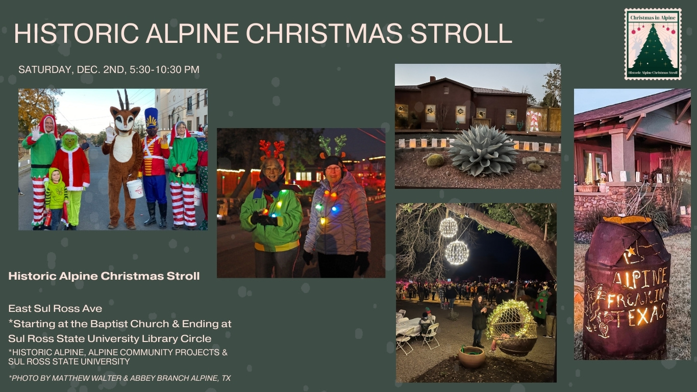 Historic Alpine Christmas Stroll to Historic Alpine , Texas