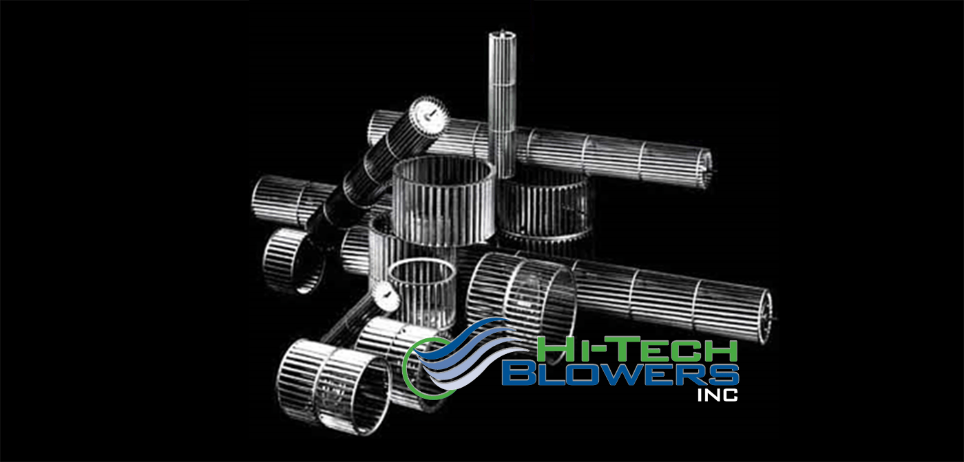 Blower Wheels Manufacturer HiTech Blowers, Inc.