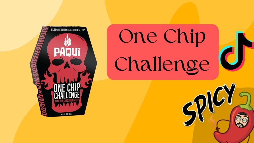 What is One Chip Challenge? Is It Dangerous? Hi Tech Gazette