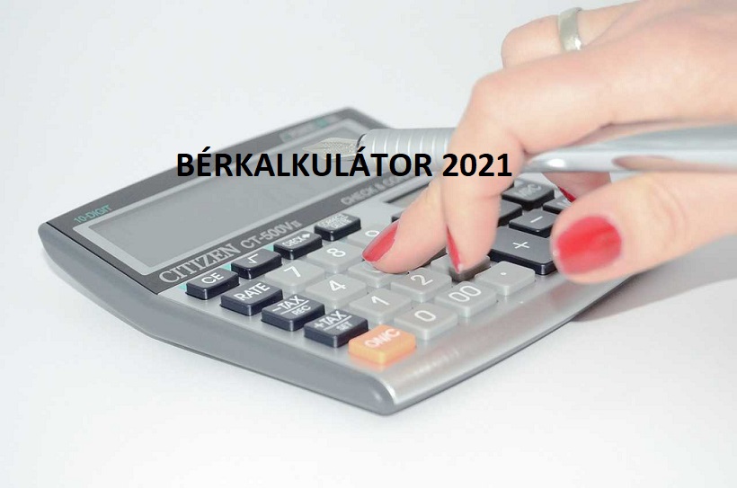 Bérkalkulátor 2021 NettóBruttóBérkalkulátor2021