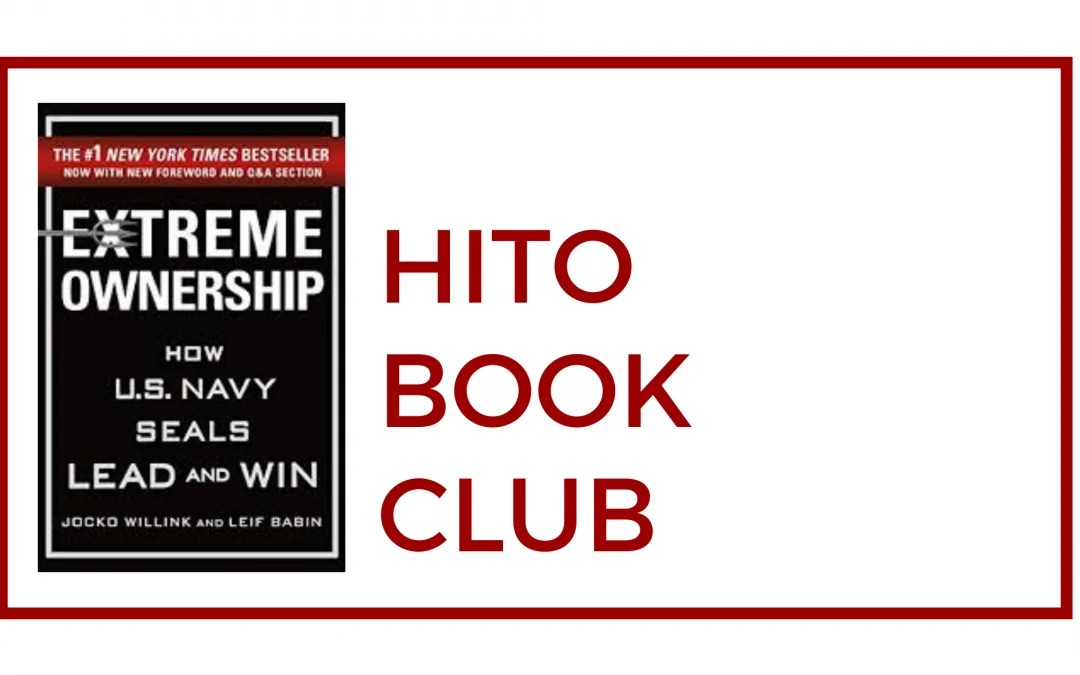 Extreme Ownership by Leif Babin and Jocko Willink