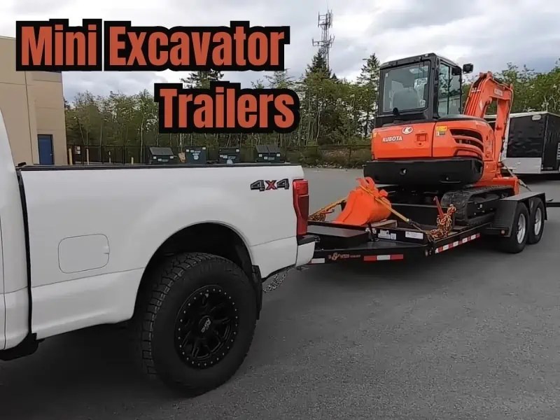 Mini Excavator Trailers Secure And Reliable Transportation