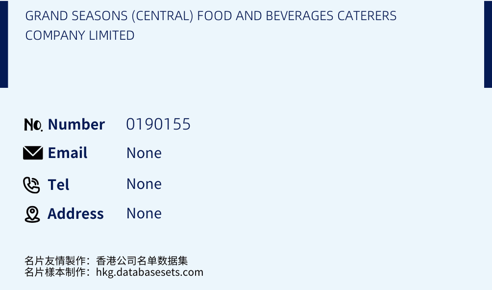 GRAND SEASONS (CENTRAL) FOOD AND BEVERAGES CATERERS COMPANY Register Number