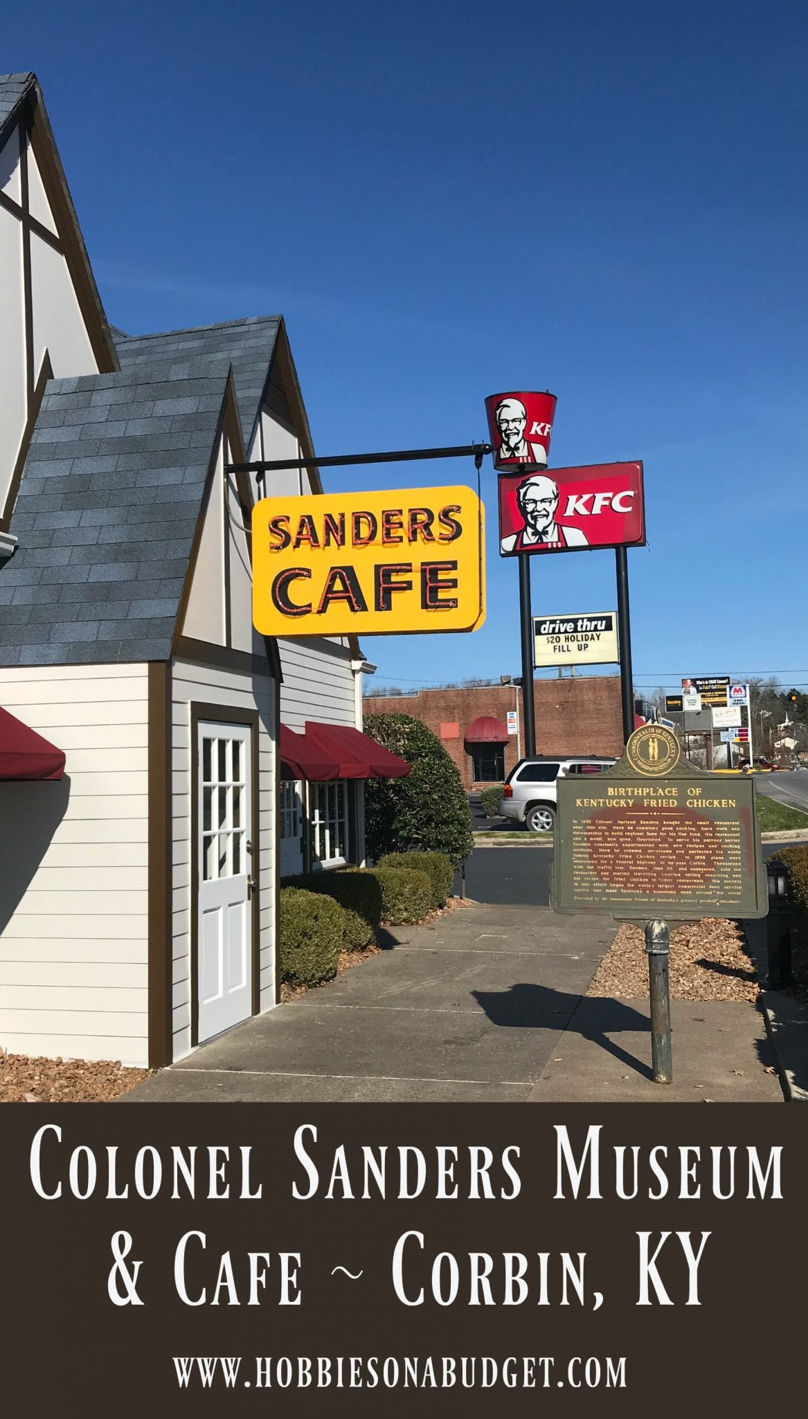 Colonel Sanders Cafe & Museum Corbin KY Hobbies on a Budget