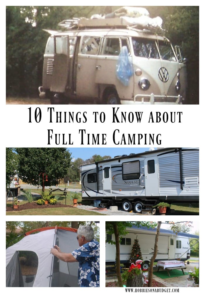 10 Things to Know about Full Time Camping Hobbies on a Budget
