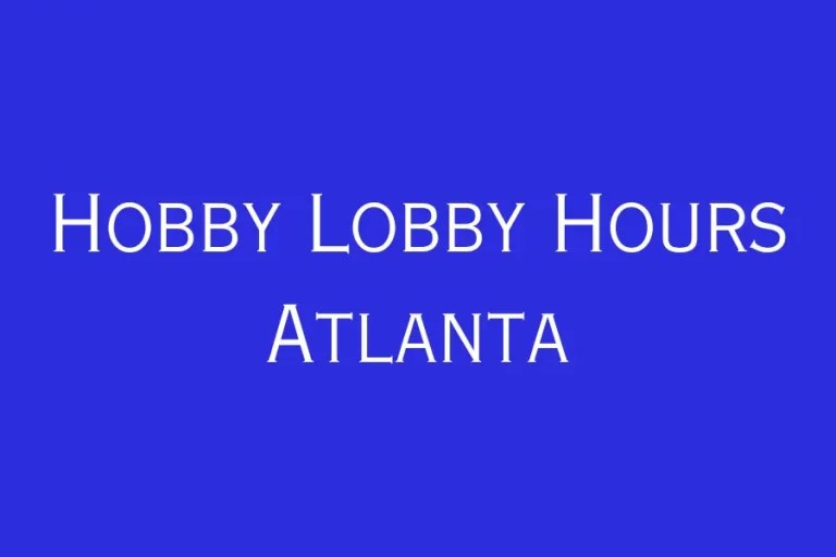 Hobby Lobby Hours Austin TX Research Blvd 8000