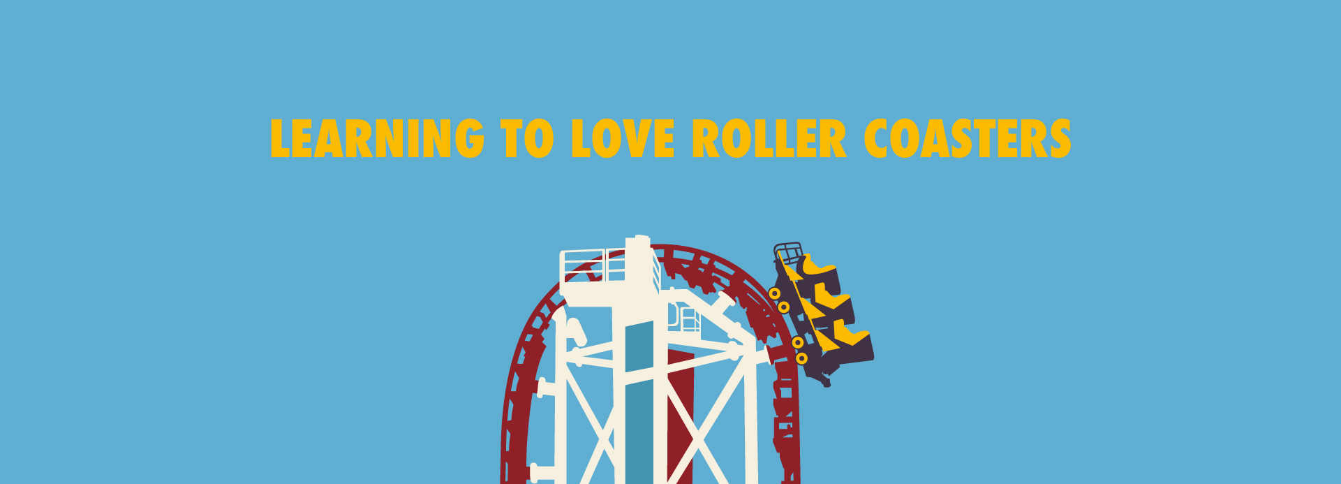 Learning to Love Roller Coasters Hoboken Grace