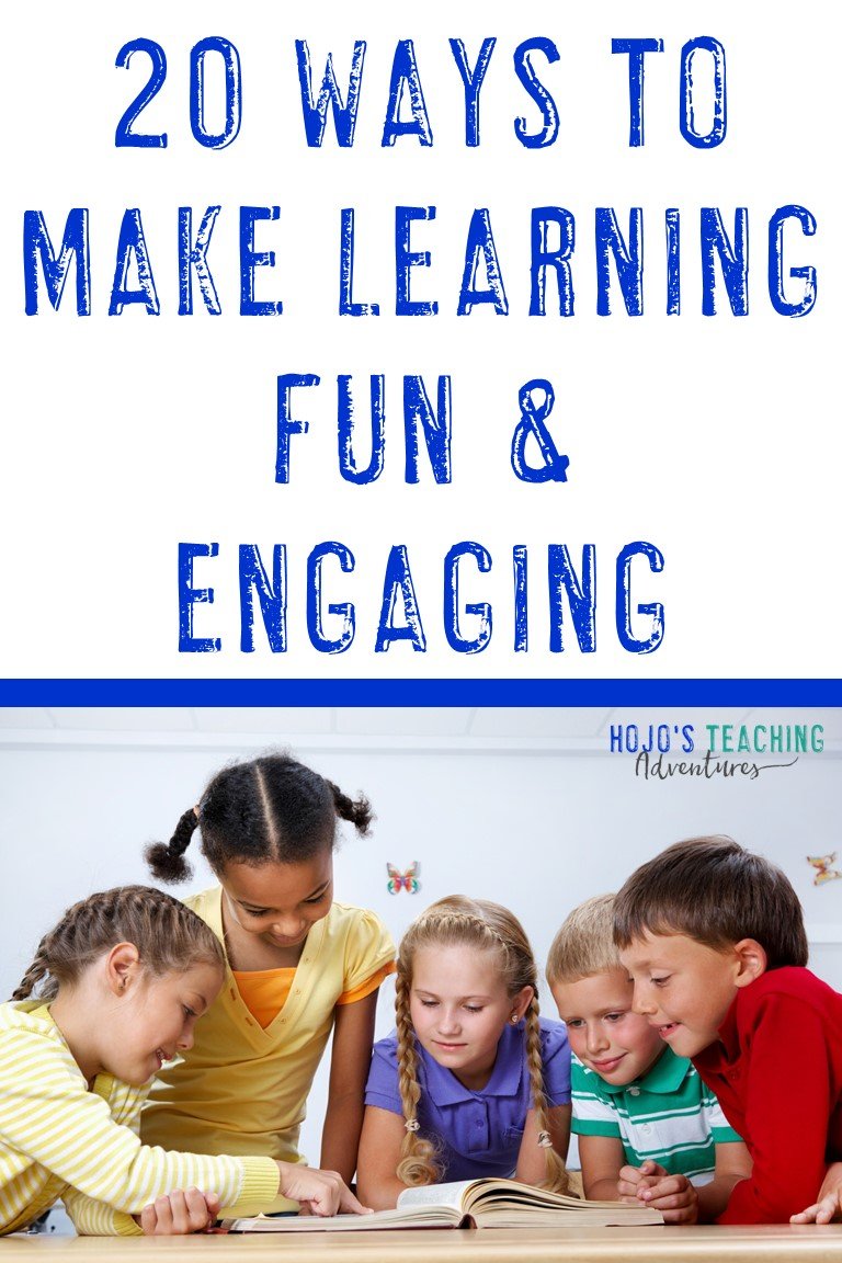 20 Ways To Make Learning Fun & Engaging {With Download} Hojo