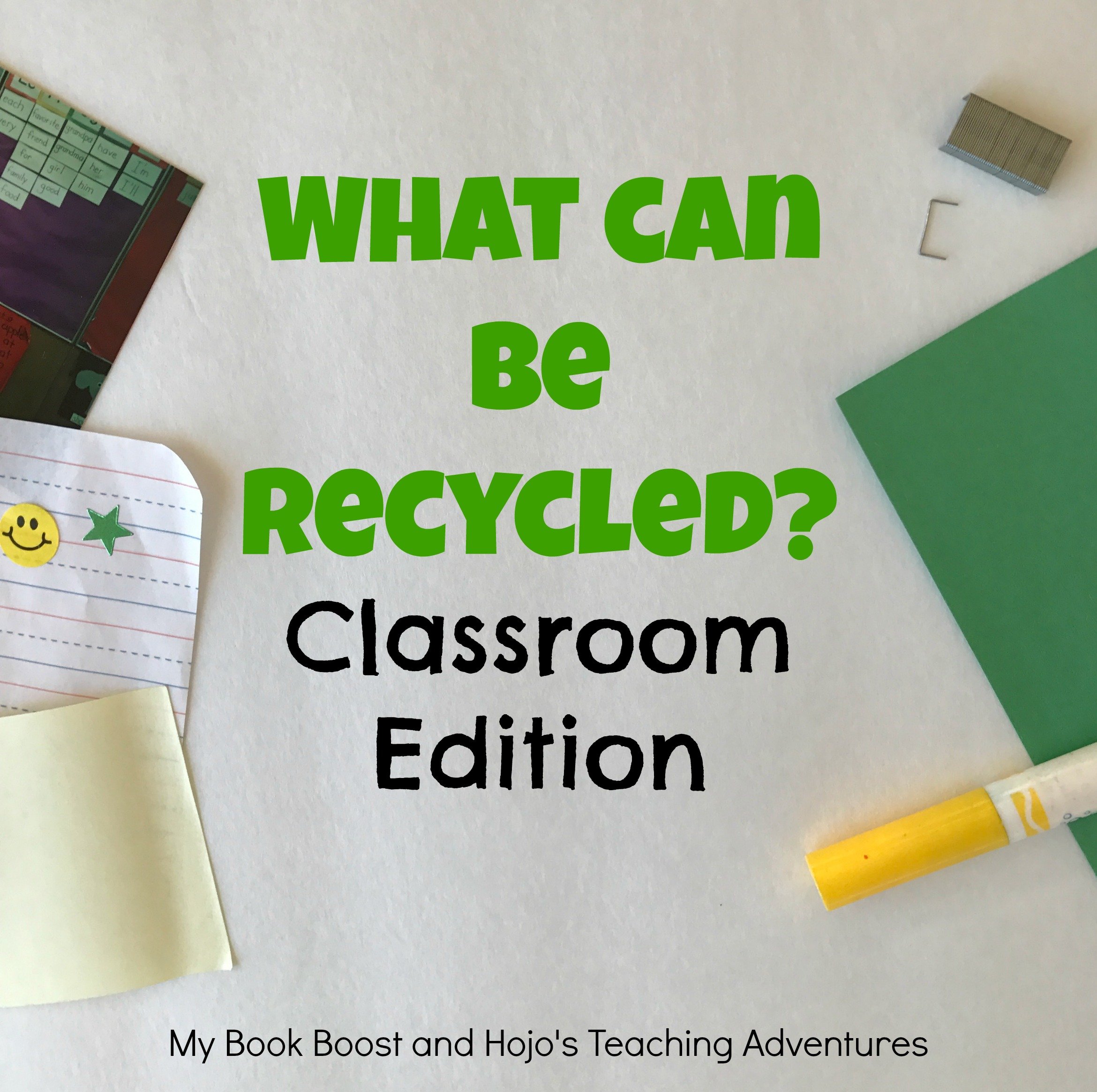 classroomrecycle Hojo's Teaching Adventures